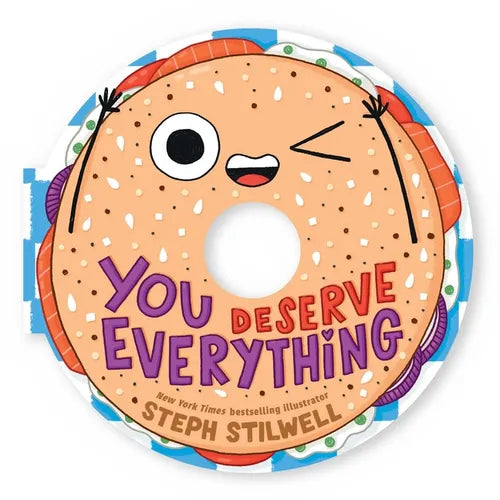 You Deserve Everything (a Shaped Novelty Board Book for Toddlers) - Board Book
