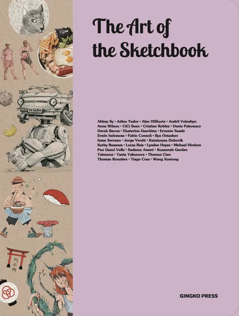 The Art of the Sketchbook: Artists and the Creative Diary - Paperback