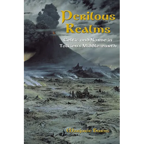 Perilous Realms: Celtic and Norse in Tolkien's Middle-earth - Paperback