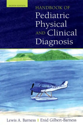 Handbook of Pediatric Physical and Clinical Diagnosis - Paperback