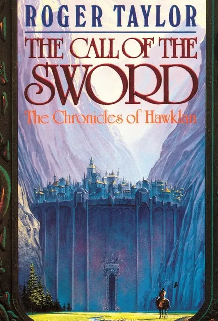 The Call of the Sword - Hardcover