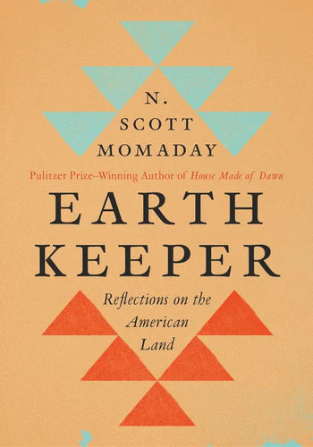 Earth Keeper: Reflections on the American Land - Hardcover