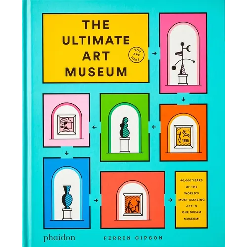 The Ultimate Art Museum - Hardcover
