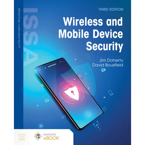 Wireless and Mobile Device Security - Paperback