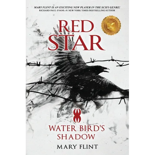 Water Bird's Shadow: (Red Star Trilogy Book 2): You can fight against the past, but some shadows never die - Paperback