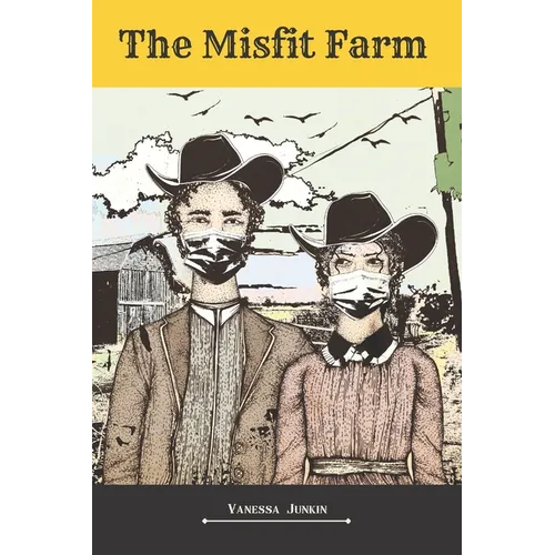 The Misfit Farm - Paperback