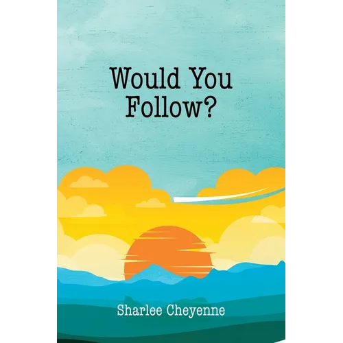 Would You Follow? - Paperback