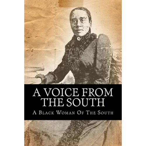 A Voice From The South - Paperback