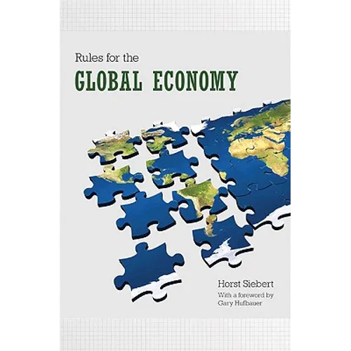 Rules for the Global Economy