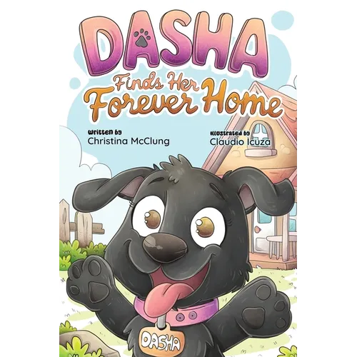 Dasha Finds Her Forever Home - Paperback