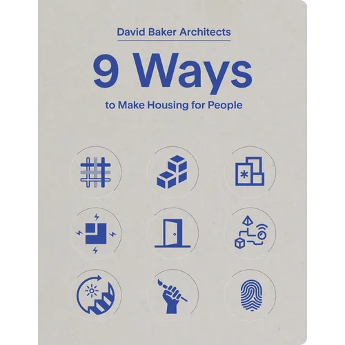 9 Ways to Make Housing for People - Paperback