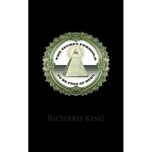 The Secret Formula to be Free of Debt - Paperback