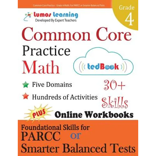 Common Core Practice - Grade 4 Math: Workbooks to Prepare for the Parcc or Smarter Balanced Test - Paperback