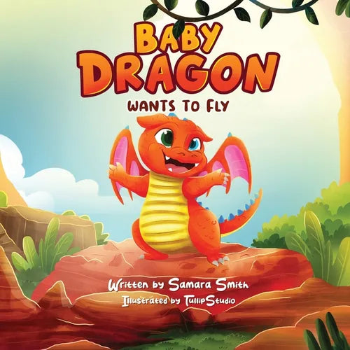 Baby Dragon Wants to Fly - Paperback
