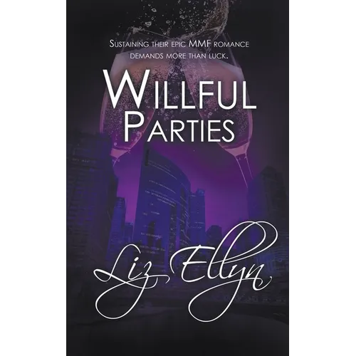 Willful Parties - Paperback