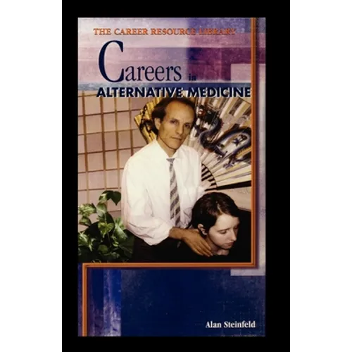Careers in Alternative Medicine - Paperback