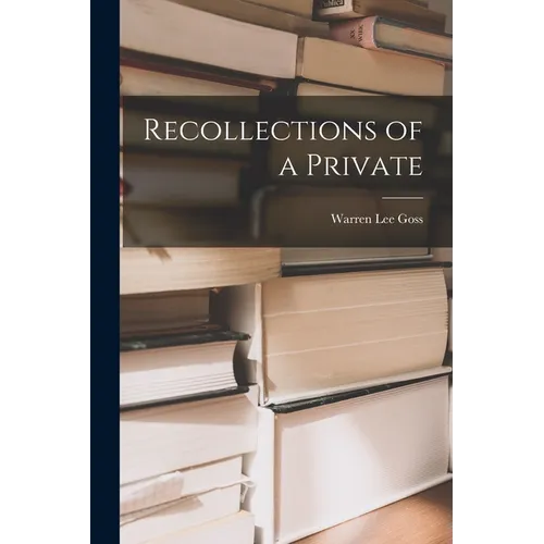 Recollections of a Private - Paperback