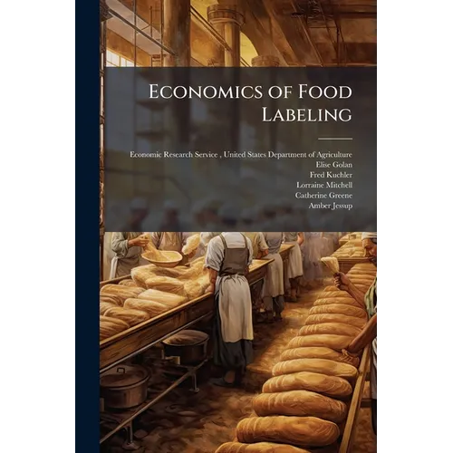 Economics of Food Labeling - Paperback