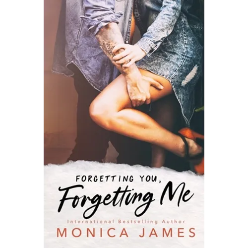 Forgetting You, Forgetting Me - Paperback