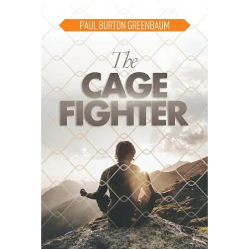 The Cage Fighter - Paperback