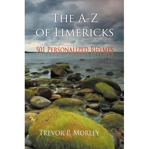 The A-Z of Limericks: 501 Personalized Rhymes - Paperback