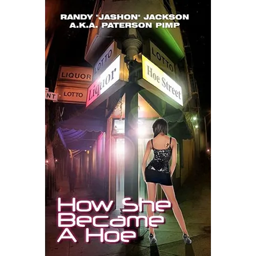 How She Became A Hoe - Paperback