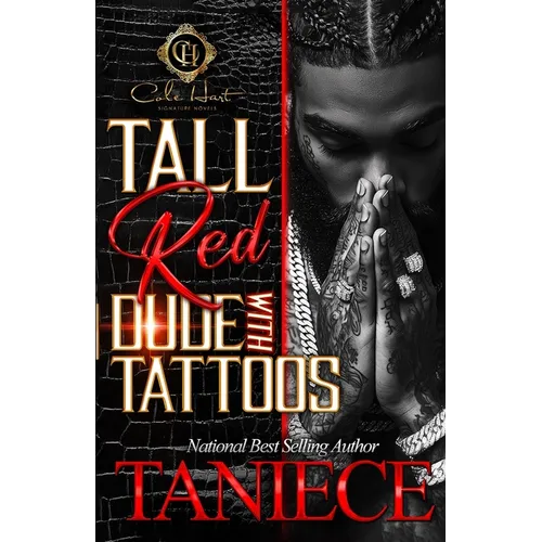 Tall Red Dude With Tattoos: An African American Romance - Paperback