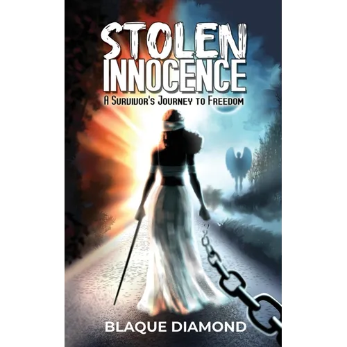 Stolen Innocence: a Survivor's Journey to Freedom - Paperback