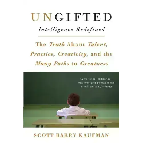 Ungifted: Intelligence Redefined - Paperback