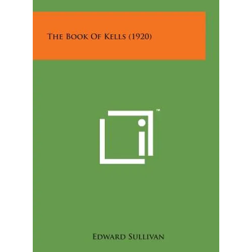 The Book of Kells (1920) - Hardcover