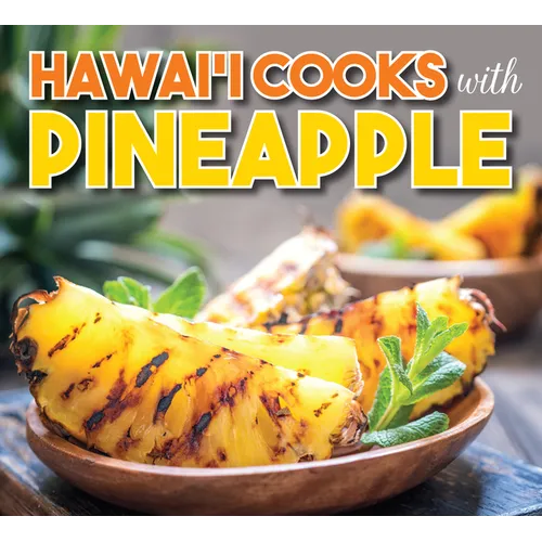 Hawaii Cooks with Pineapple - Paperback