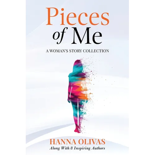 Pieces of Me: A Woman's Collection Story - Paperback