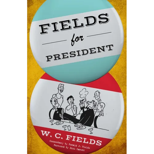 Fields for President - Paperback
