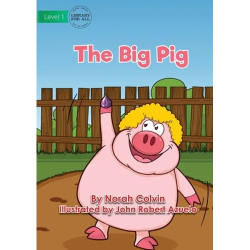 The Big Pig - Paperback