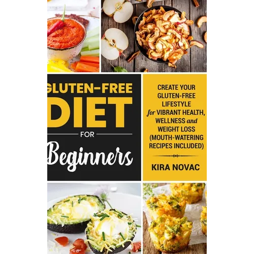 Gluten-Free for Beginners - Hardcover