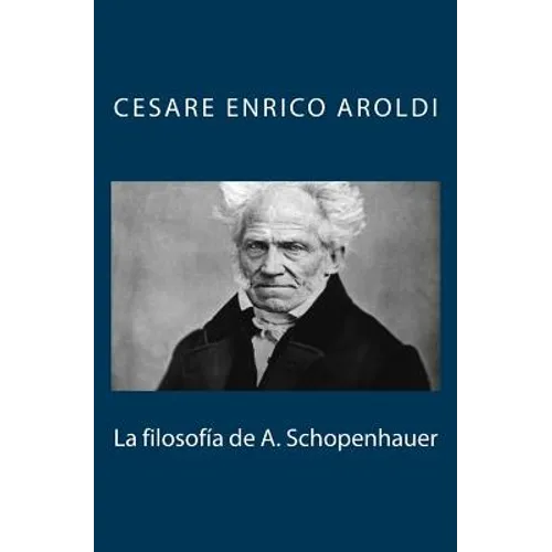 La filosofía de A. Schopenhauer - Paperback