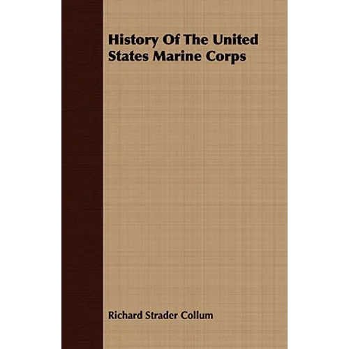History Of The United States Marine Corps - Paperback
