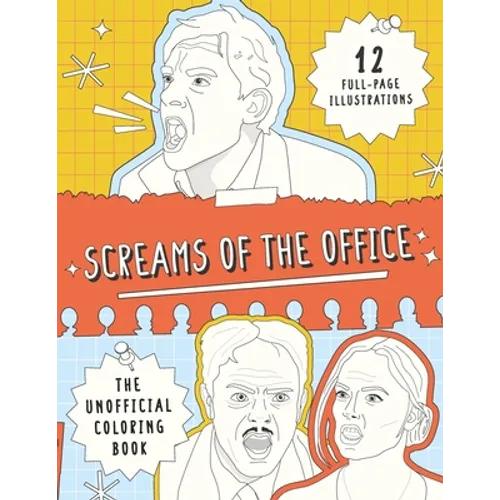Screams of the Office: The Unofficial Coloring Book - Paperback