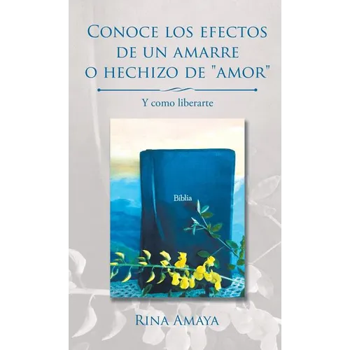 Conoce los efectos de un amarre o hechizo de 