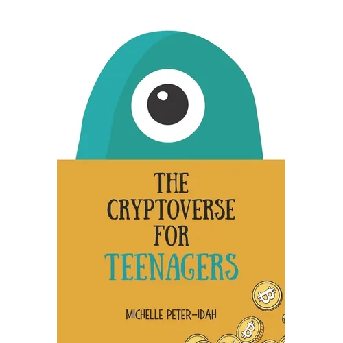 The Cryptoverse for Teenagers - Paperback