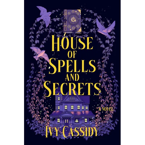 House of Spells and Secrets - Hardcover