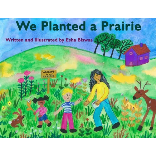 We Planted a Prairie - Paperback