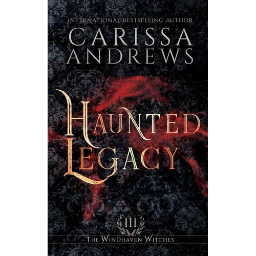 Haunted Legacy: A Supernatural Ghost Series - Paperback