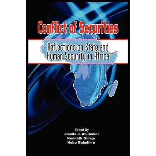 Conflict of Securities: Reflections on State and Human Security in Africa - Paperback