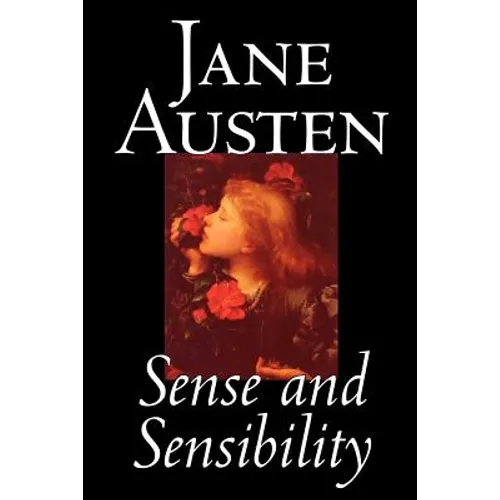 Sense and Sensibility by Jane Austen, Fiction, Classics - Paperback