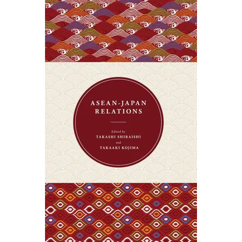 ASEAN-Japan Relations - Hardcover