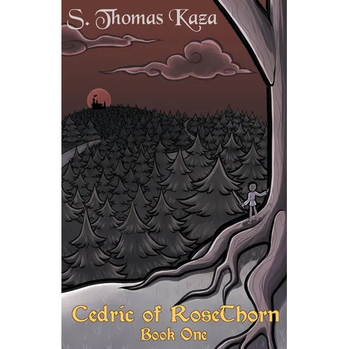 Cedric of RoseThorn: Book One - Paperback