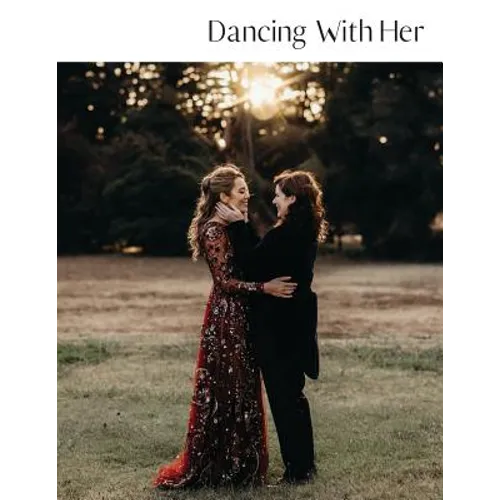 Dancing With Her: Volume Five - Paperback