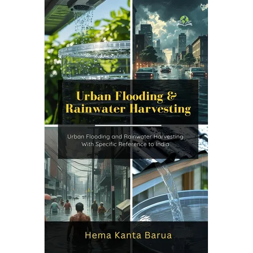 Urban Flooding and Rainwater Harvesting - Paperback
