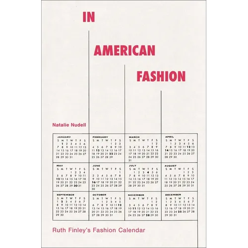 In American Fashion: Ruth Finley's Fashion Calendar - Paperback